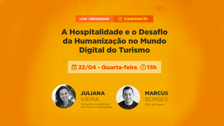 Paytour realiza live sobre humanização no turismo digital