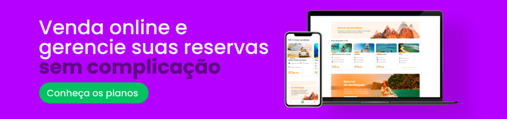 Sistema de reservas para passeios, receptivos e atividades turísticas. Para vender online e melhor no turismo.